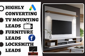 generate tv mounting leads furniture leads locksmith furniture sales funnel