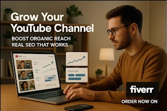 grow youtube channel with SEO promotion branding management, organic marketing