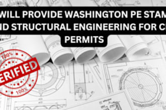 provide washington pe stamp and structural engineering for city permits