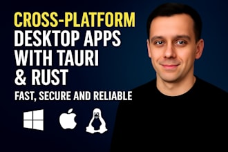 develop highly performant desktop app built with tauri and rust