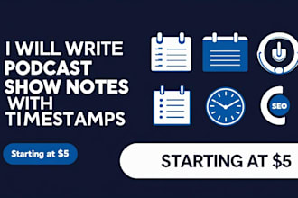 create clear, concise podcast show notes that convert