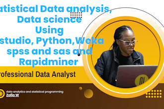 do data science, data analysis in r , rstudio, python, spss and sas