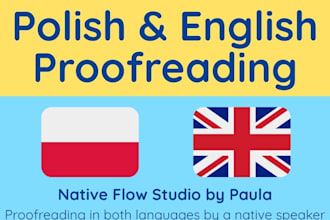 proofread your polish or english text for clarity and flow