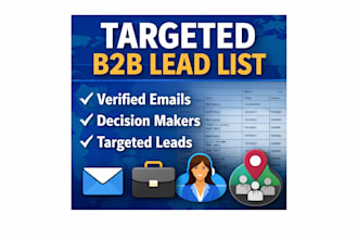 build a targeted b2b lead list with verified emails for your business