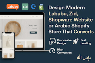 design modern labubu, zid, shopware website or arabic shopify store that convert