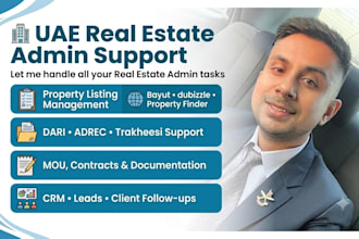 assist with dubai and abu dhabi real estate admin duties