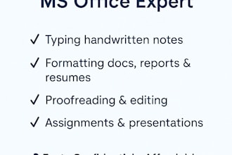 do ms office tasks, typing, assignments, and proofreading