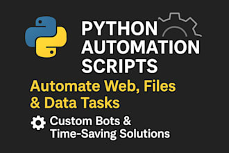 create python automation scripts for web tasks, files, and data processing