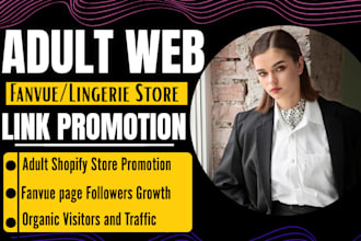 do fanvue adult web promotion, lingerie store, adult toys, shopify marketing
