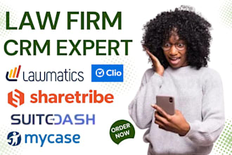 set up and automate lawmatics, clio, suitedash, and mycase CRM systems