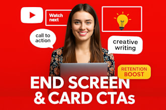 write youtube end screen and card copy that guides viewers to your next video