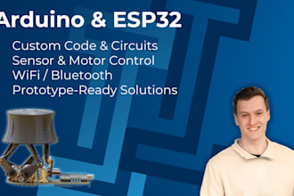 develop custom arduino or esp32 project and code