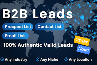 make b2b lead list, prospect list, email list, contact list