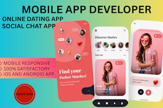 develop dating app social media app social chat app