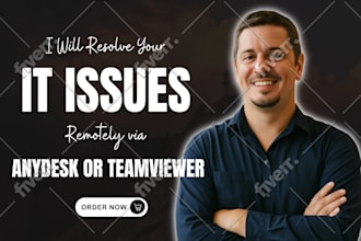 resolve your IT issues remotely via any desk or teamviewer