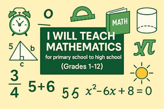 teach mathematics for all school levels 1 to 12