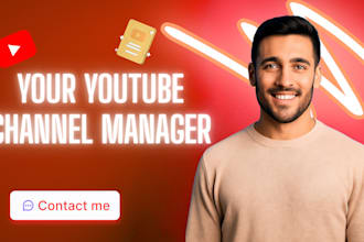 be your youtube channel manager