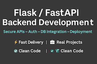 develop a fast and secure flask secure or fastapi backend for your app