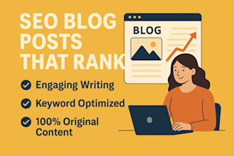 provide engaging, SEO friendly blog posts that drive taffic