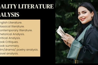 write quality literature,essay, rhetorical analysis, drama, novel analysis
