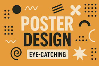 design eye catching and professional posters