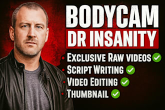edit your true crime videos in dr insanity style, documentary, bodycam videos