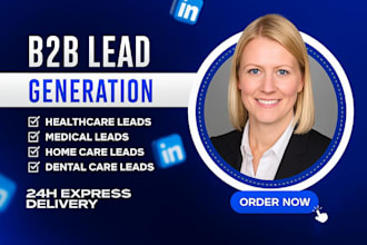 generate medical healthcare, medical, dental care, home care, home care leads