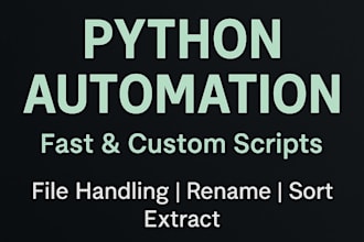 automate your boring tasks using python scripts