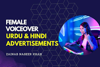 do professional female voiceover in urdu and hindi for your advertisements