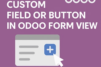 add one custom field or button in odoo form view
