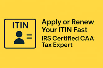 apply or re new your itin fast irs certified caa tax expert