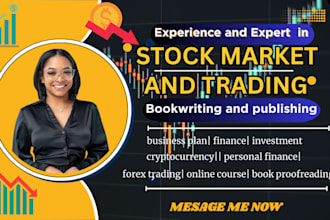 ghostwrite stock market ebook, business plan, finance ebook, forex trading, nft