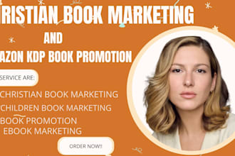 do effective and best selling christian book marketing amazon kdp book promotion