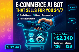 do automation bot for your ecommerce store with daily ai sales, support chatbot