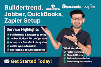 setup buildertrend, engagebay jobber acculynx notion CRM quickbooks, sync zapier