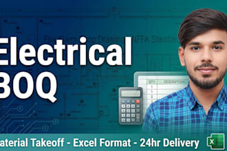 do electrical takeoff, boq, material list, quantity survey