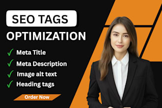 write image alt tags, meta titles and descriptions for SEO