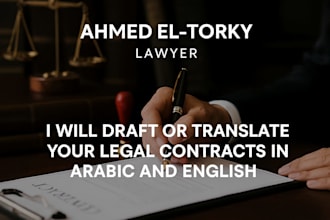 draft or translate your legal contracts in arabic and english professiona