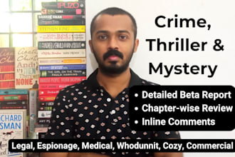 be your beta reader for crime, thriller, mystery novel
