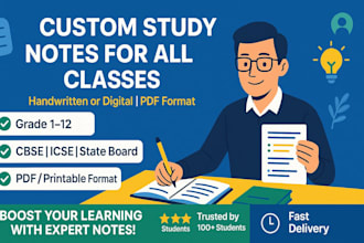 give a high quality notes for any grade fast easy