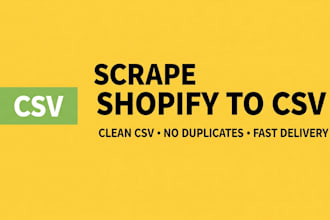 scrape shopify or woocommerce data into clean CSV or excel