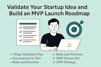 validate your startup idea and build an mvp launch plan
