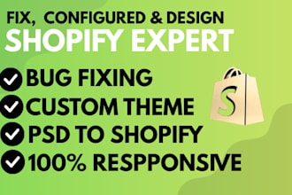 tweak shopify, customize or fix your shopify store bugs, edit shopify store