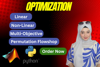 solve linear, nonlinear, multi objective optimization using matlab and python
