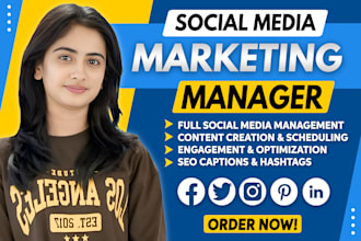 be your social media marketing manager