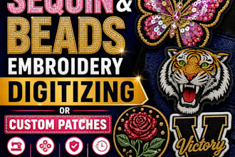 digitize sequin and beads embroidery or make patches