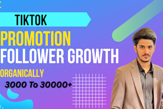 manage tiktok marketing and promotion for organic follower growth