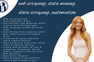 do data mining, data extraction, scraping, or web automation