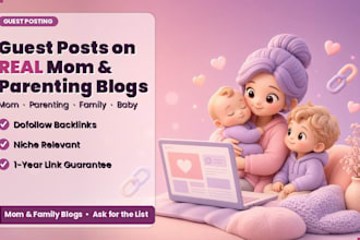 publish a guest post on real mom, parenting and family blogs