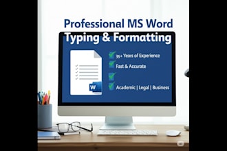 do professional ms word typing, formatting, and document editing